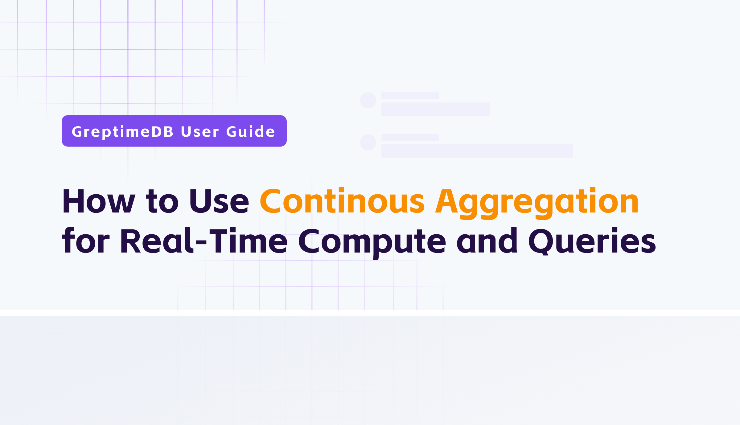 Real-time Data Processing with Continuous Aggregation in GreptimeDB