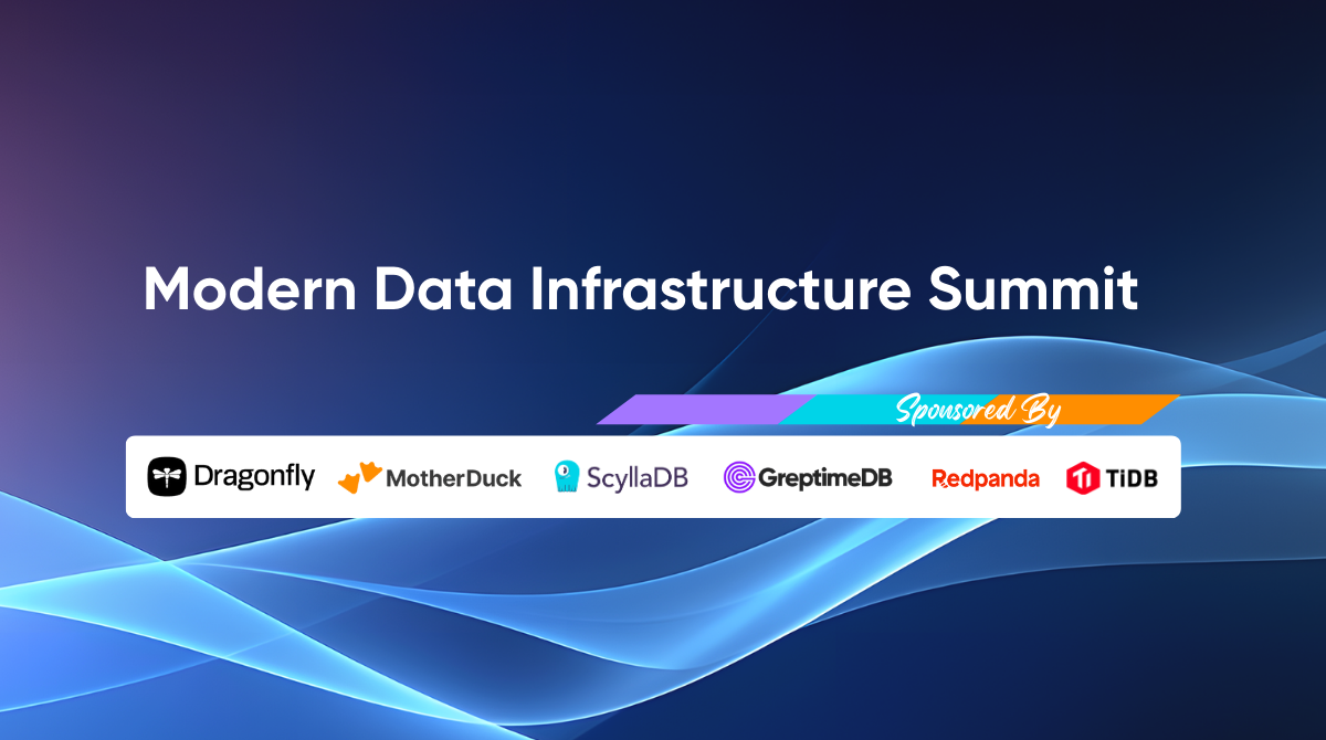 【Bay Area Event】Dragonfly x Greptime at MDI Summit — Discussing the Real-Time Era with MotherDuck and TiDB