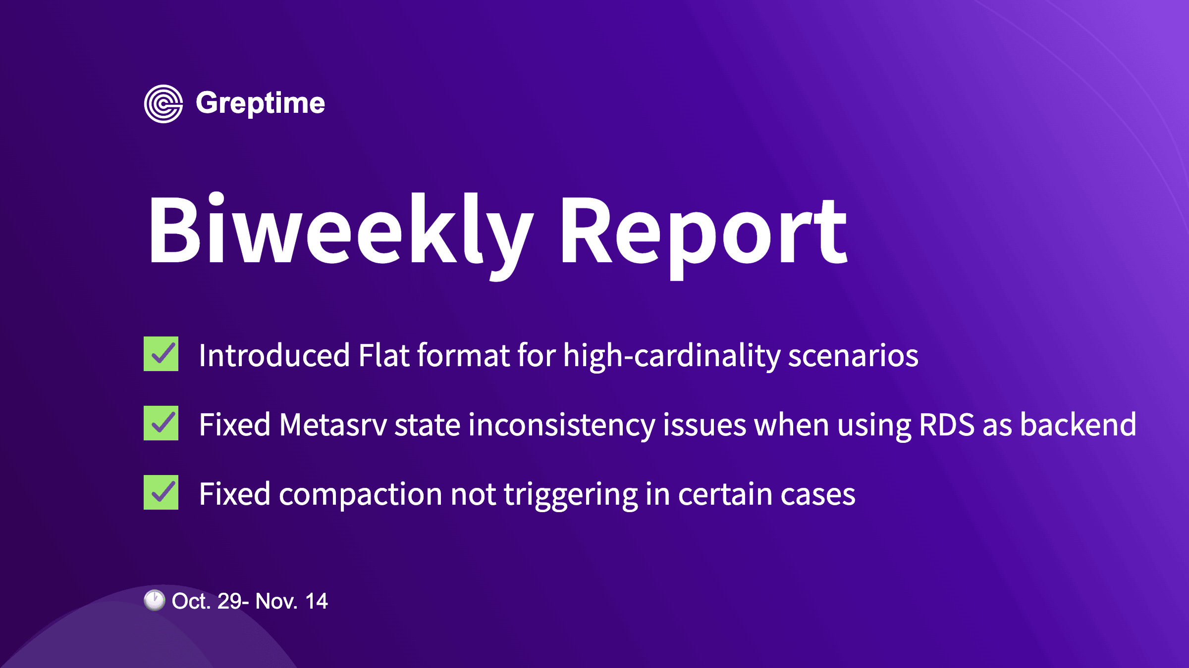 Flat Format Launch & Critical Bug Fixes | Greptime Biweekly Report - No. 70