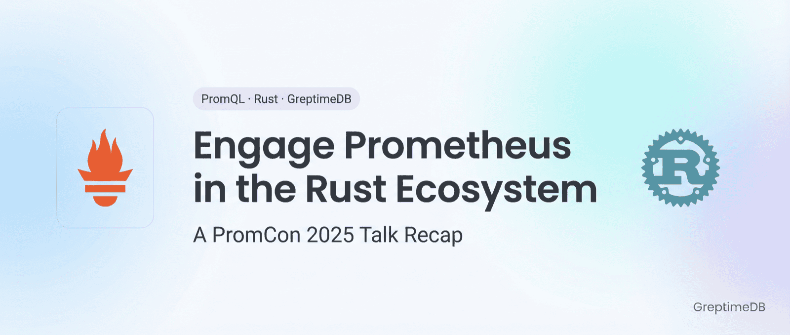 Engage Prometheus in the Rust Ecosystem: A PromCon 2025 Talk Recap