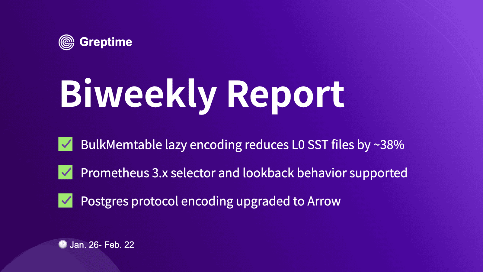 Prometheus 3.x, Arrow-PG & BulkMemtable Optimization | Greptime Biweekly Report - No. 76 & 77