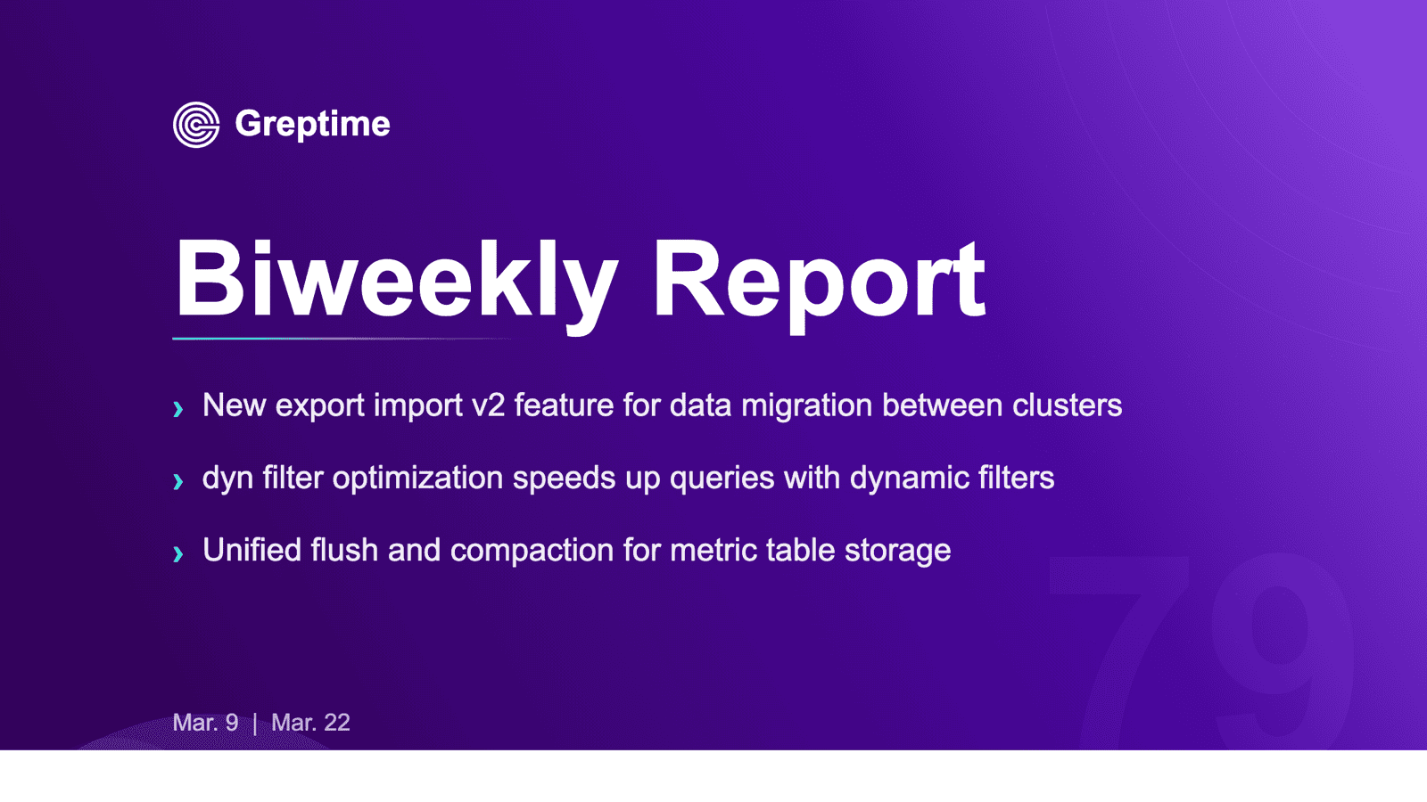 Export/Import V2 & Dynamic Filter Support | Greptime Biweekly Report - No. 79